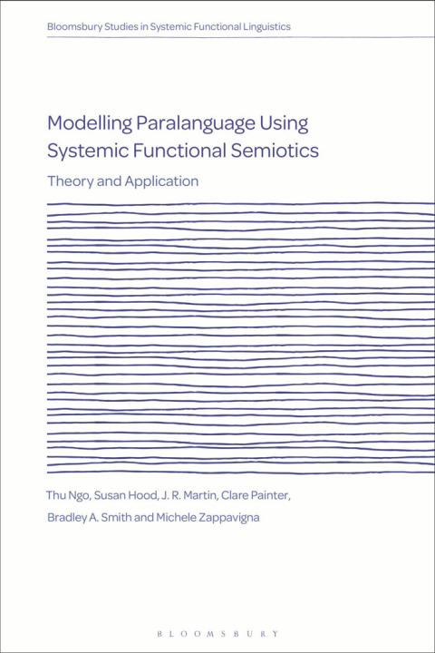 Modelling Paralanguage Using Systemic Functional Semiotics 
