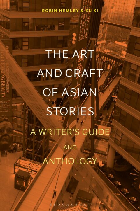 The Art and Craft of Asian Stories 