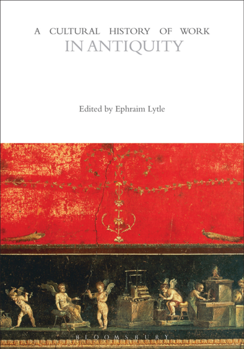 Cover image for book A Cultural History of Work in Antiquity