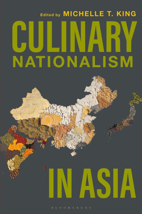 Cover image for book Culinary Nationalism in Asia