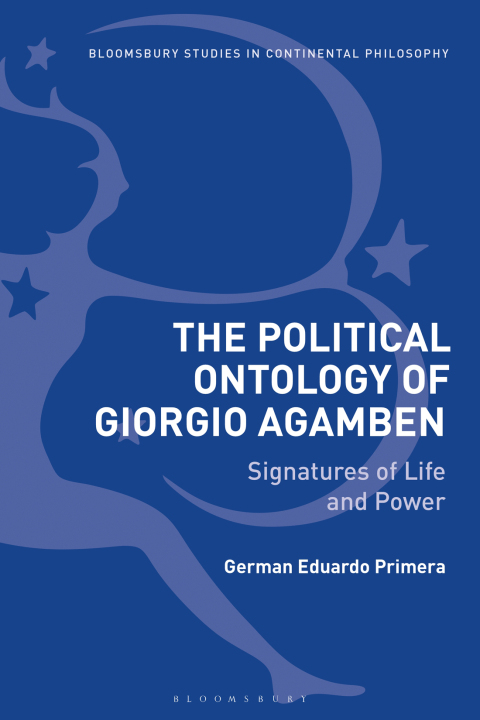 Cover image for book The Political Ontology of Giorgio Agamben