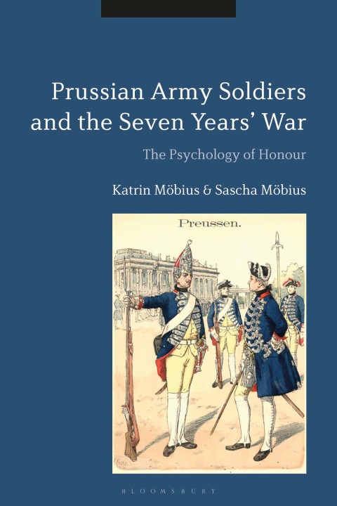 Cover image for book Prussian Army Soldiers and the Seven Years' War
