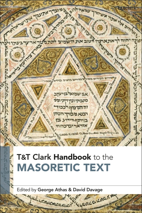 Cover image for book T&T Clark Handbook to the Masoretic Text