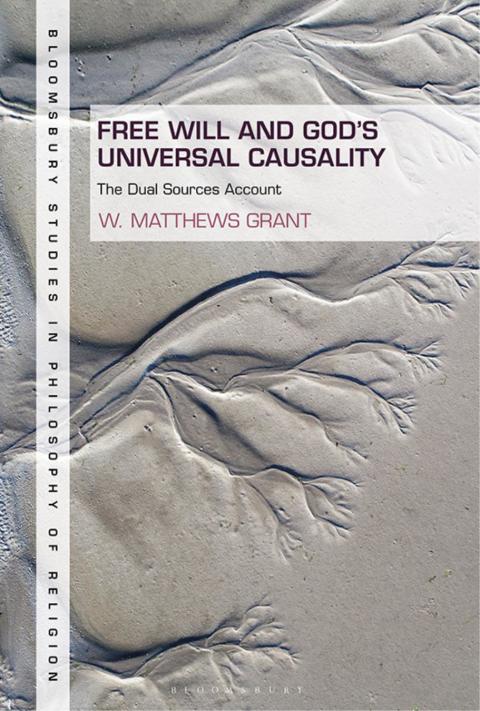 Cover image for book Free Will and God's Universal Causality
