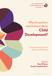 Imagen de portada: Why Do Teachers Need to Know About Child Development? 1st edition 9781350084933
