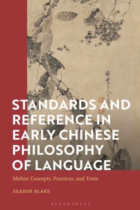 Cover image for book Standards and Reference in Early Chinese Philosophy of Language