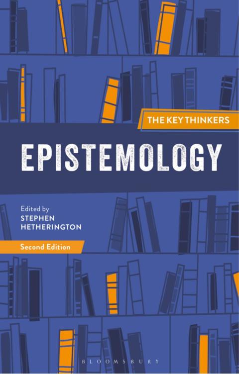 Cover image for book Epistemology: The Key Thinkers