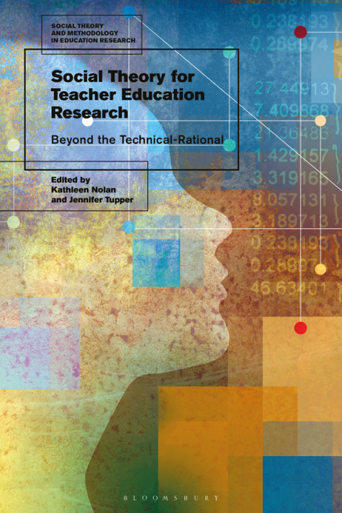 Cover image for book Social Theory for Teacher Education Research