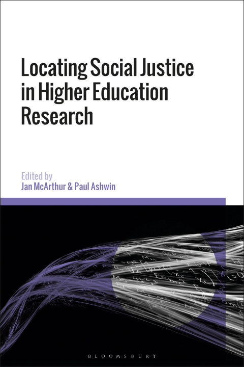 Cover image for book Locating Social Justice in Higher Education Research