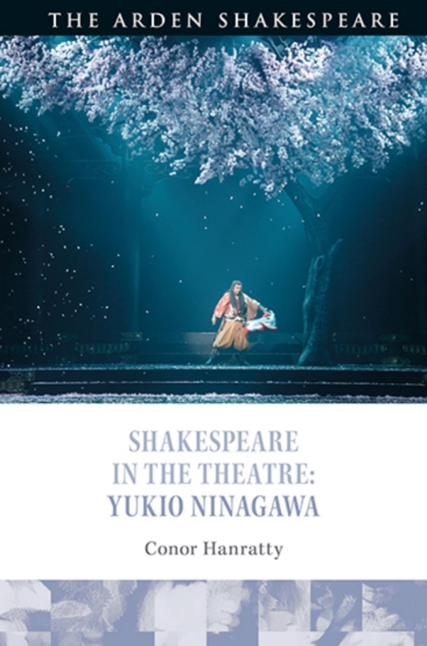 Cover image for book Shakespeare in the Theatre: Yukio Ninagawa