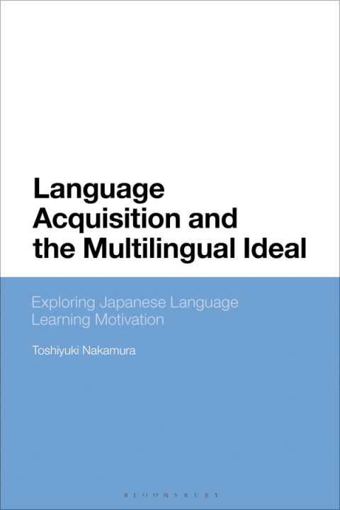 Cover image for book Language Acquisition and the Multilingual Ideal