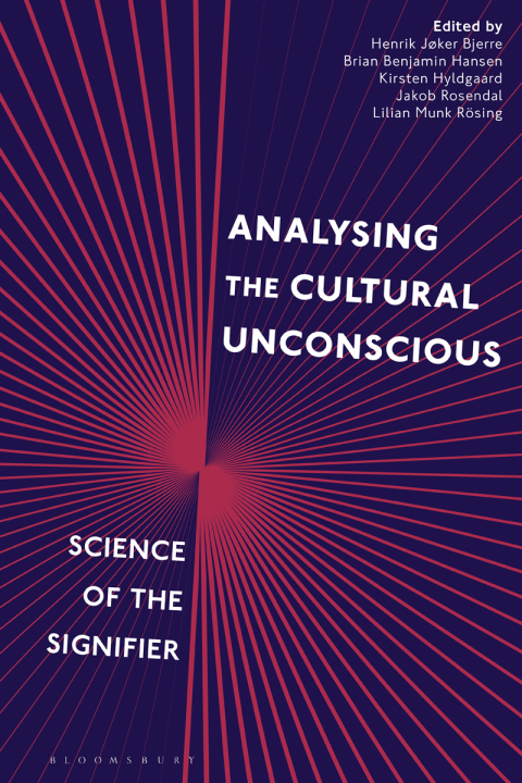 Cover image for book Analysing the Cultural Unconscious