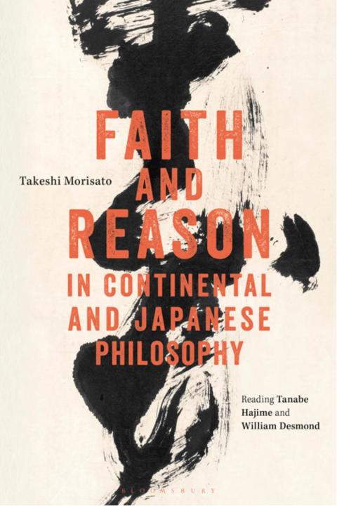 Cover image for book Faith and Reason in Continental and Japanese Philosophy
