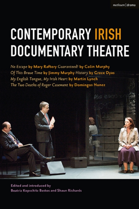 Contemporary Irish Documentary Theatre 