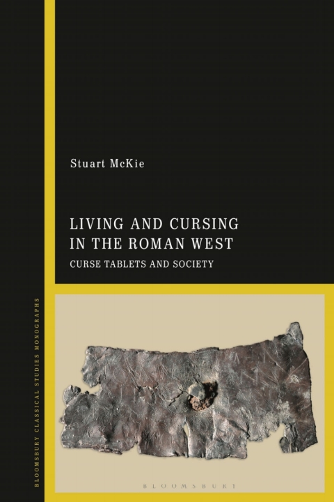 Cover image for book Living and Cursing in the Roman West