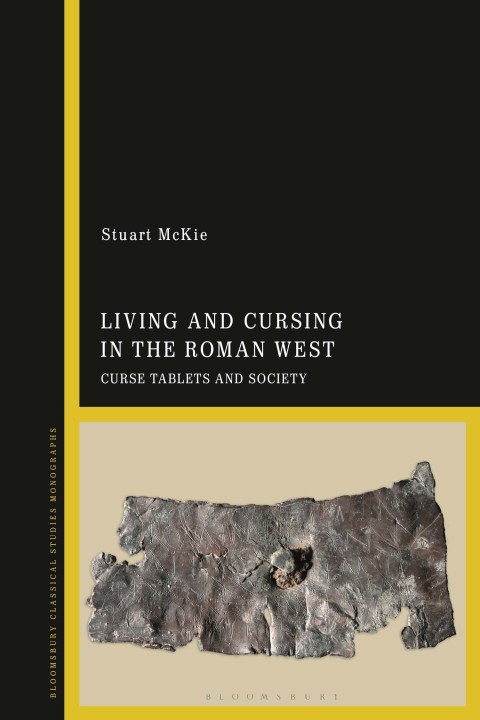 Cover image for book Living and Cursing in the Roman West