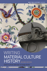 صورة الغلاف: Writing Material Culture History 1st edition 9781350105218