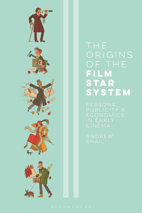 Cover image for book The Origins of the Film Star System