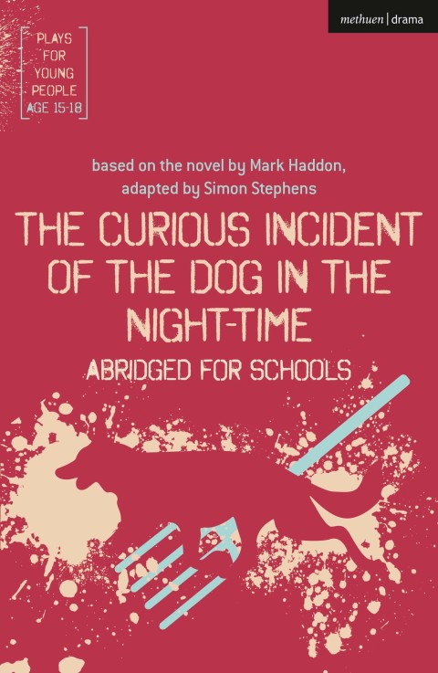 Cover image for book The Curious Incident of the Dog in the Night-Time: Abridged for Schools