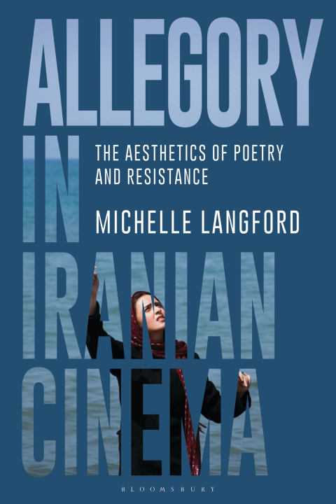 Cover image for book Allegory in Iranian Cinema