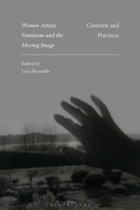 Cover image for book Women Artists, Feminism and the Moving Image