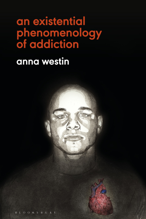 Cover image for book An Existential Phenomenology of Addiction