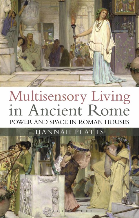 Cover image for book Multisensory Living in Ancient Rome