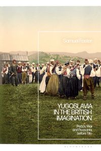 Imagen de portada: Yugoslavia in the British Imagination 1st edition 9781350114609