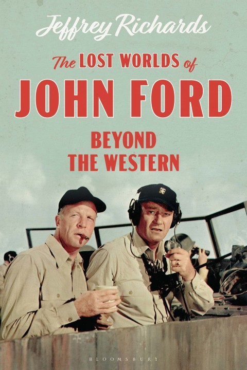 The Lost Worlds of John Ford 
