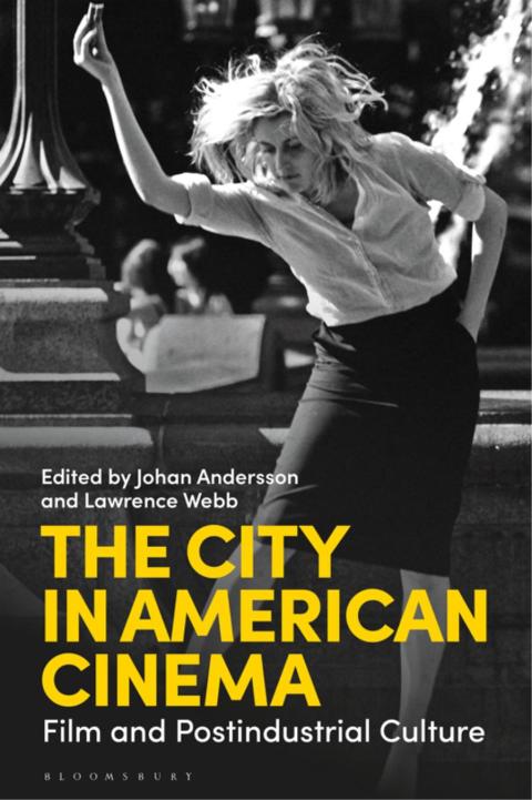 Cover image for book The City in American Cinema