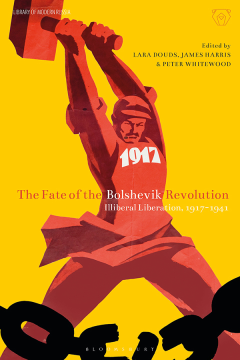 Cover image for book The Fate of the Bolshevik Revolution
