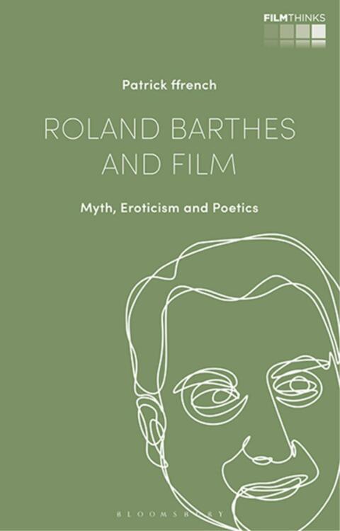 Cover image for book Roland Barthes and Film