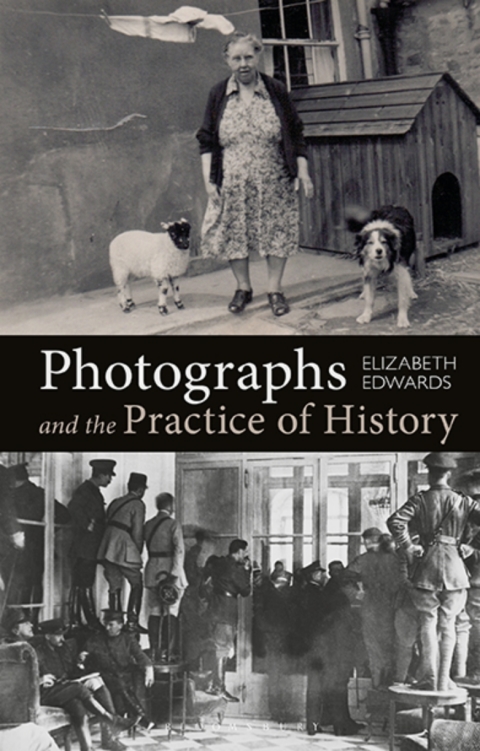 Photographs and the Practice of History 