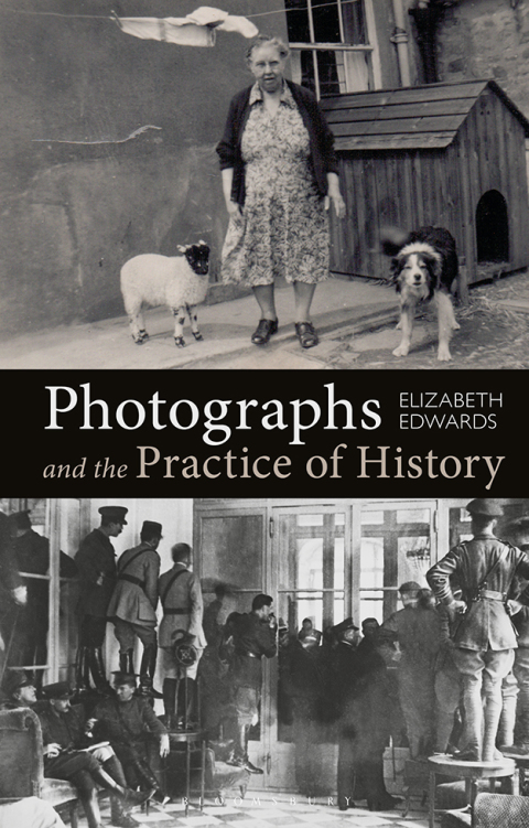 Photographs and the Practice of History 