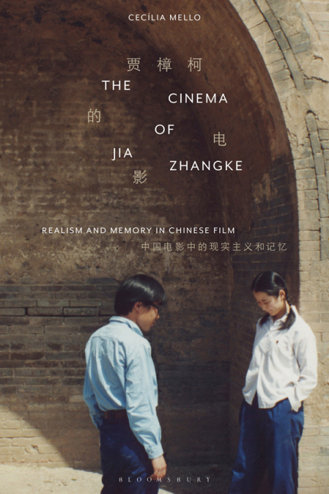 Cover image for book The Cinema of Jia Zhangke