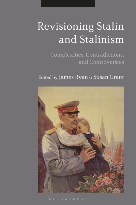 Revisioning Stalin and Stalinism 