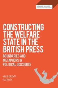 Cover image: Constructing the Welfare State in the British Press 1st edition 9781350125315