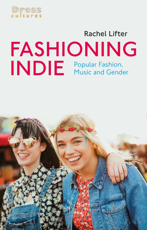 Cover image for book Fashioning Indie