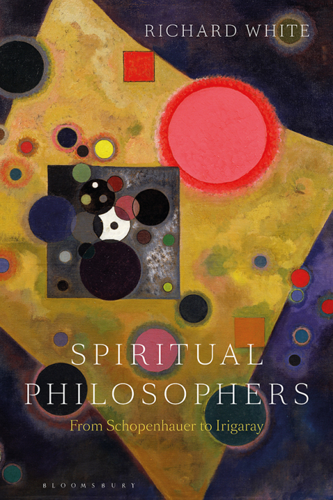 Cover image for book Spiritual Philosophers: From Schopenhauer to Irigaray