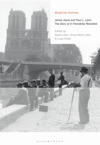 James Joyce and Paul L. Léon: The Story of a Friendship' Revisited