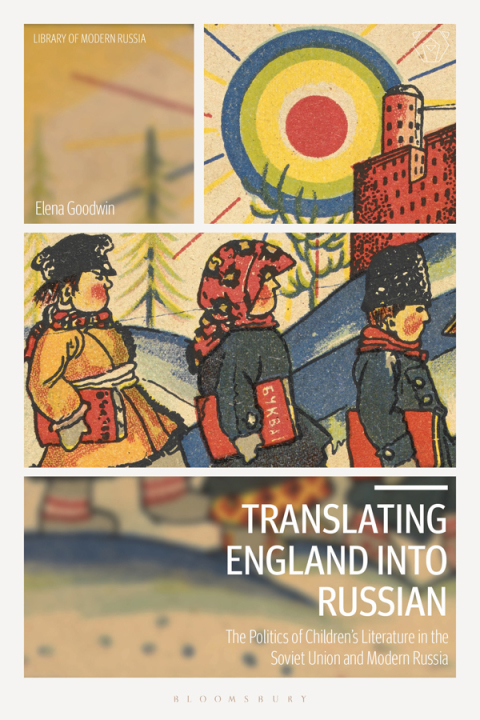 Cover image for book Translating England into Russian