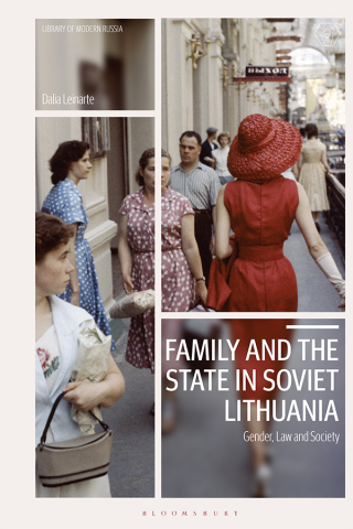 Family and the State in Soviet Lithuania