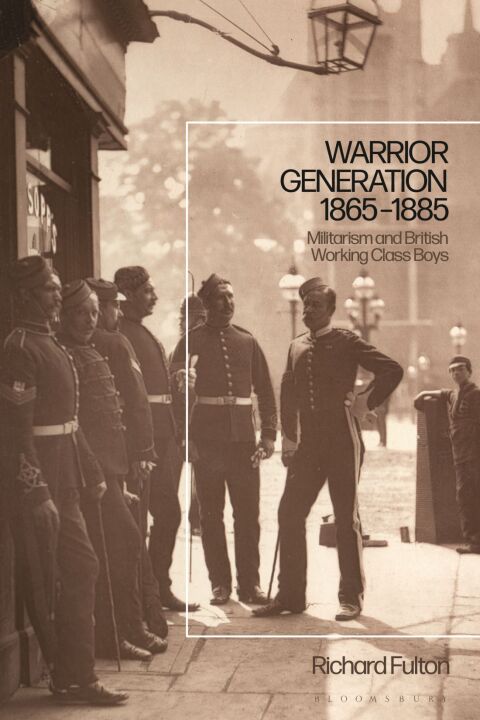 Cover image for book Warrior Generation 1865-1885