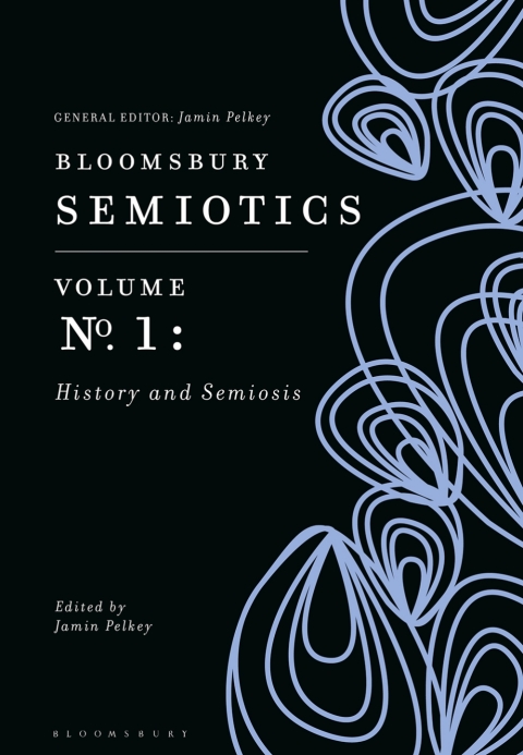 Cover image for book Bloomsbury Semiotics Volume 1