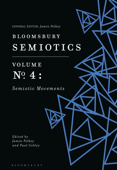 Cover image for book Bloomsbury Semiotics Volume 4