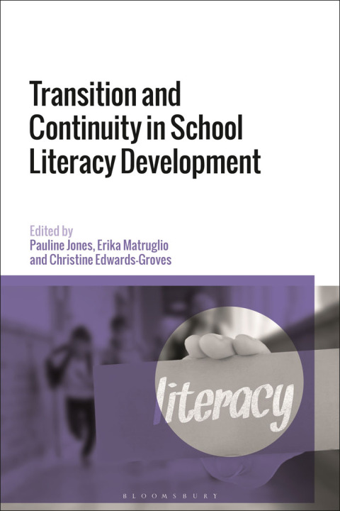 Transition and Continuity in School Literacy Development 