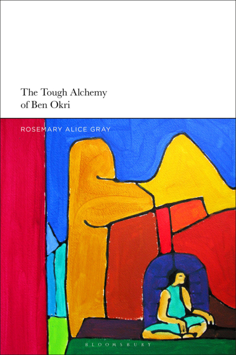 The Tough Alchemy of Ben Okri 