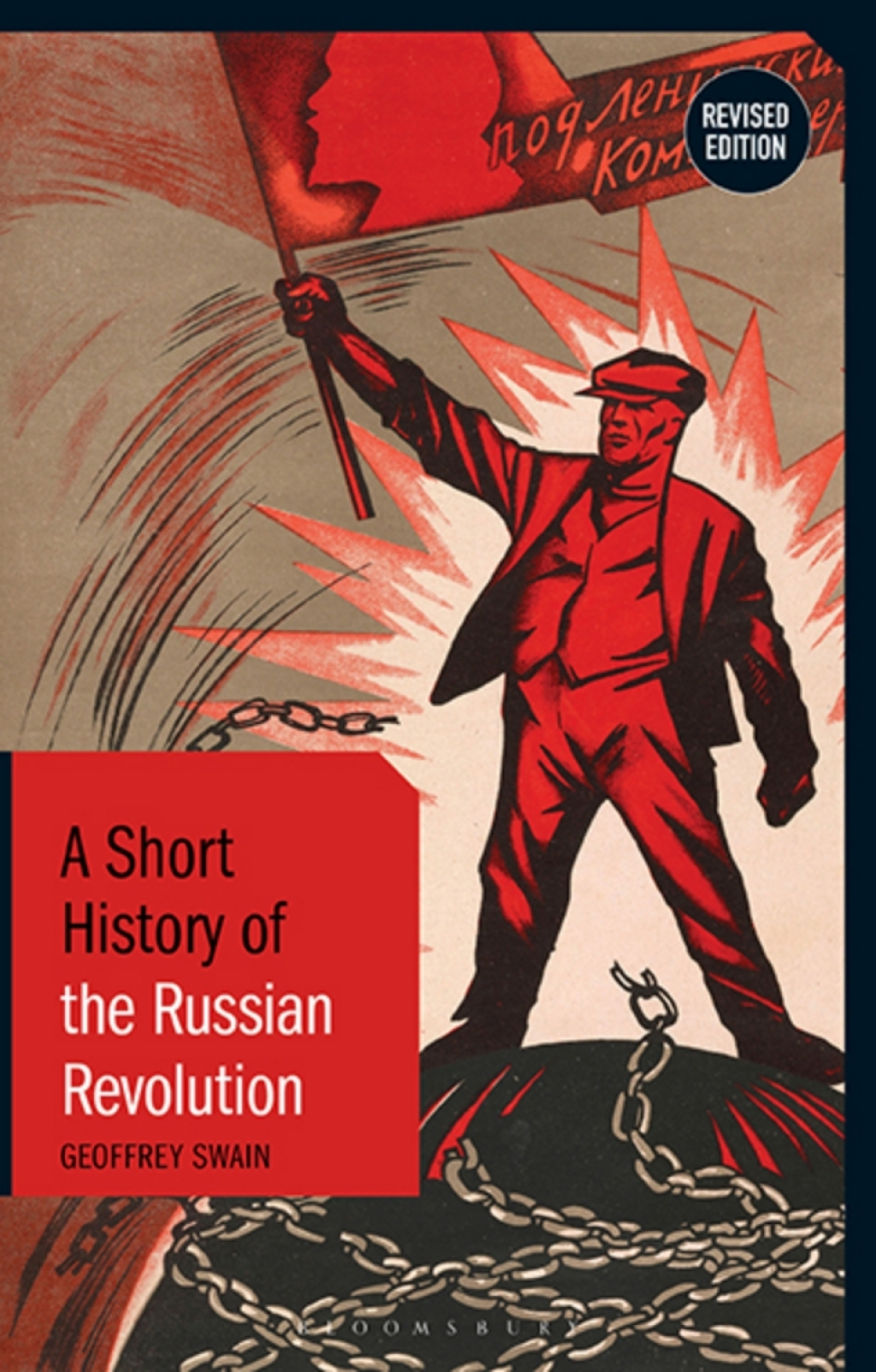 A Short History of the Russian Revolution - 2nd Edition (eBook)