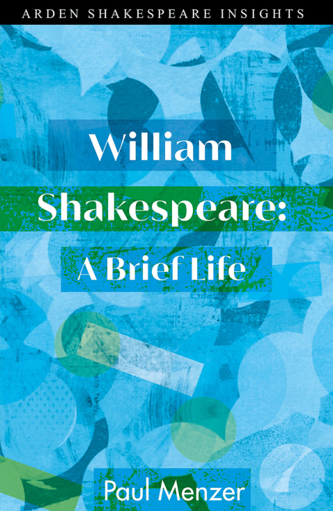 Cover image for book William Shakespeare: A Brief Life