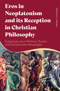 Cover image: Eros in Neoplatonism and its Reception in Christian Philosophy 1st edition 9781350163850